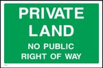 Private Land No Public Right of Way Sign or Sticker -All Materials, Sizes (CA51)