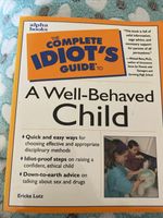Complete Well-Behaved Child Complete Idiots Guide