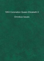 1953 QEII Coronation Omnibus Issue ~ Select Country and Quality from List
