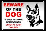 Beware of the Dog It Bites You Have Been Warned Dog Sign - Design 1