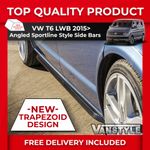FOR T6/T6.1 15> TRANSPORTER LWB SPORTLINE STYLE ANGLED TRAPEZOID BLACK SIDE BARS