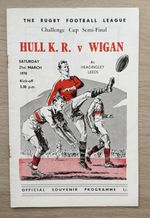 RUGBY LEAGUE PROGRAMME CHALLENGE CUP SEMI-FINAL HULL K.R. V WIGAN 1970