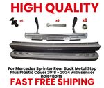 For Mercedes Sprinter Rear Back Metal Step Plus Plastic Cover 2018 - 2026 with s