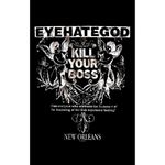 Eyehategod 'Kill Your Boss' Printed Flag - NEW textile poster