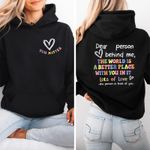 Dear Person Behind Me Hoody You Are Enough Mental Health  Unisex Hoodie Gift