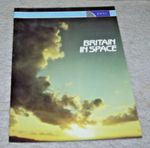 BNSC BRITAIN IN SPACE BROCHURE Aug 1986 SATELLITES HOTOLSPACE STATION COLUMBUS