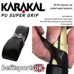 KARAKAL RACKET RE-GRIP REPLACEMENT OVER-GRIP PU SUPER TENNIS SQUASH BADMINGTON