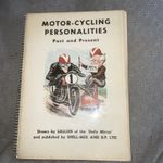  Motor-Cycling Personalities, Past And Present 1957 Book