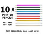 10 Printed Personalised Pencils, Teacher Gift, any name, Save the date Christmas