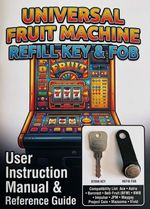 NEW: 1x Fruit Machine Refill Key 87000 & 1x Fob With: 4-Page Printed User Guide
