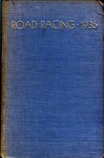 Road Racing 1936 - Prince Chula, B.Bira Private Circulation Sun Engraving ed