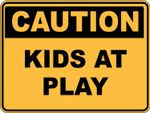 KIDS AT PLACE - Caution Safety Sign Placard Sticker Decal OHS WHS