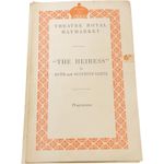 Theatre Royal Haymarket Programme The Heiress by Ruth and Augustus Goetz 1940s
