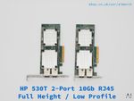 HP 530T Dual Port 10GbE RJ45 PCIe Server Network Adapter Low Profile/Full Height