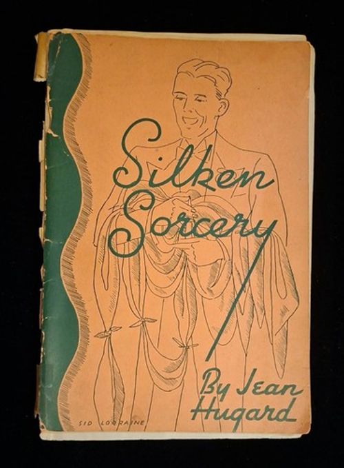 1937 Silken Sorcery Jean Hugard SIGNED Inscribed To Magician Bob Weill Magic