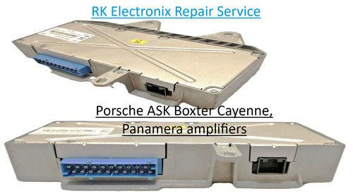 Porsche ASK Boxter Cayenne  Panamera amplifier Repair Service