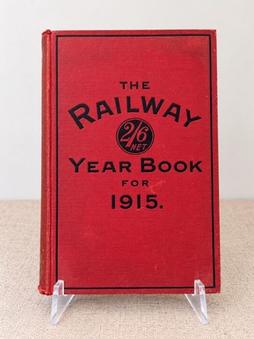 The Railway Year Book for 1915 – Vintage Railway Reference Book