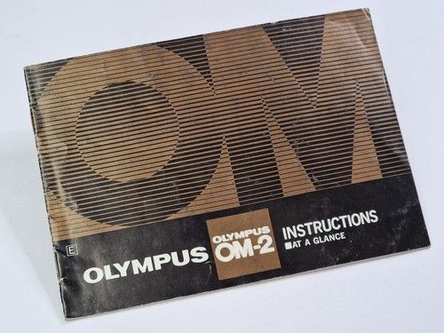Olympus OM-2 Original Instructions At-A-Glance Camera Guide, English