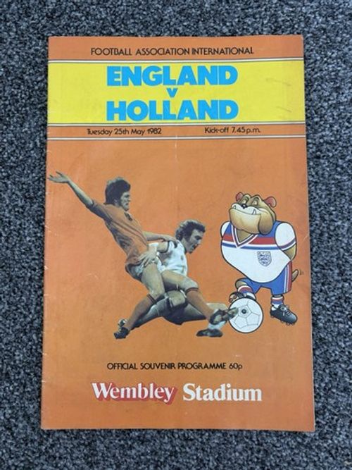 Vintage England v Holland Official Football Programme Wembley 25 May 1982
