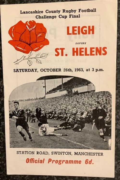 RUGBY LEAGUE PROGRAMME / LANCASHIRE CHALLENGE CUP FINAL LEIGH V ST HELENS 1963
