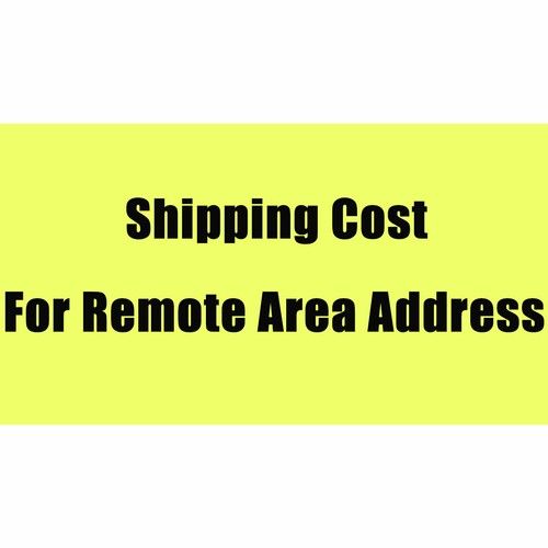 Additional shipping cost for Remote Area Address
