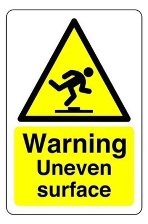 Warning Uneven Surface Safety Sign - Waterproof PVC Sticker Dibond