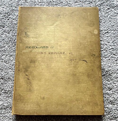 HMS Repulse 1917 Bound Photograph Album, 28 Black & White Naval Warship Photos