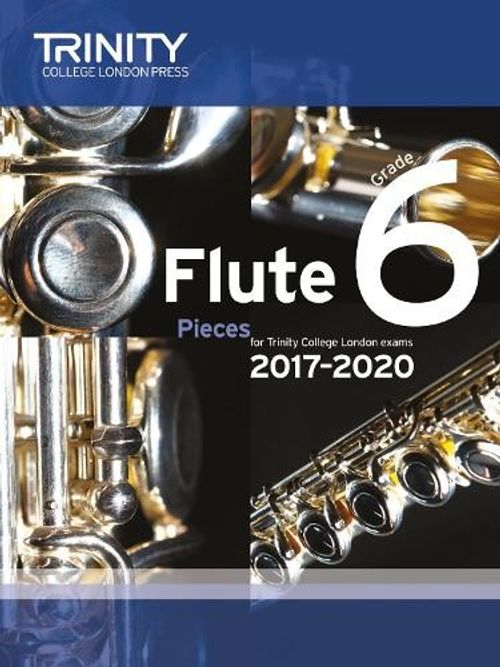 Trinity College London: Flute Exam Pieces Grade 6 201... by Trinity College Lond