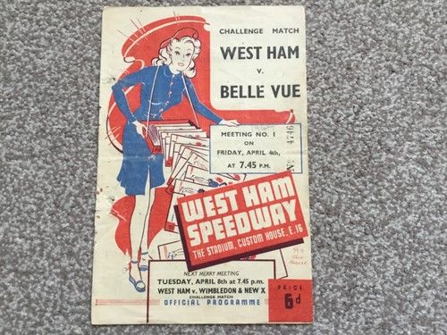 * WEST HAM v BELLE VUE 4/4/47 speedway programme.