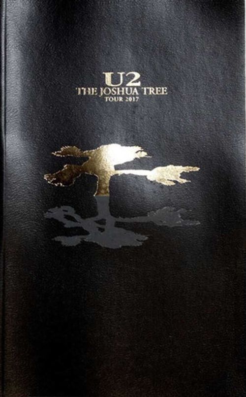 U2 THE JOSHUA TREE 2017 CONCERT PROGRAMME PROGRAM TOUR BOOK BONO THE EDGE NOS!