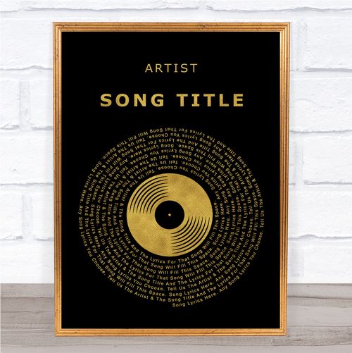 Black & Gold Vinyl Record Any Song Lyric Personalised Music Wall Art Print — image 1
