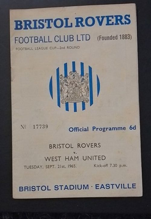 BRISTOL ROVERS v West Ham United (League Cup) 1965/1966 - Rare Programme
