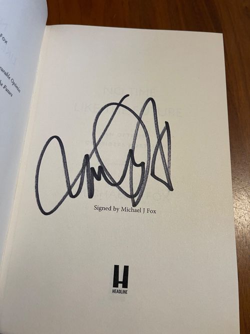 Michael J Fox BTTF SIGNED Autograph No Time Like The Future Book — image 2