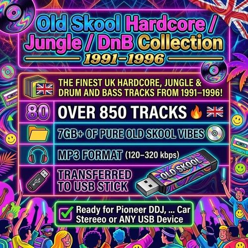 Fully Loaded 90s Rave Music Jungle Happy Hardcore 1991-1996 USB DJ Friendly