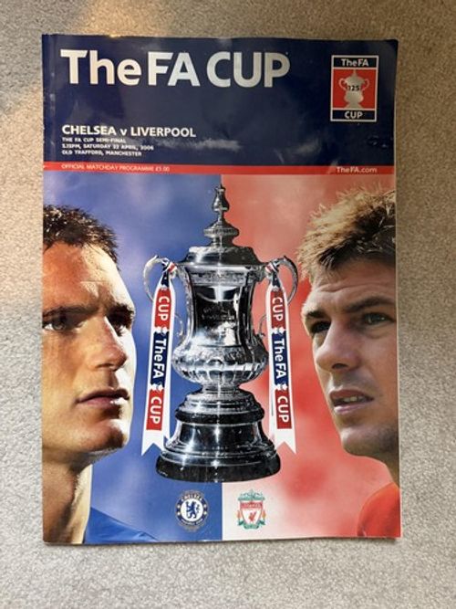 Chelsea v Liverpool Programme 22.4.06 FA Cup Semi Final Old Trafford