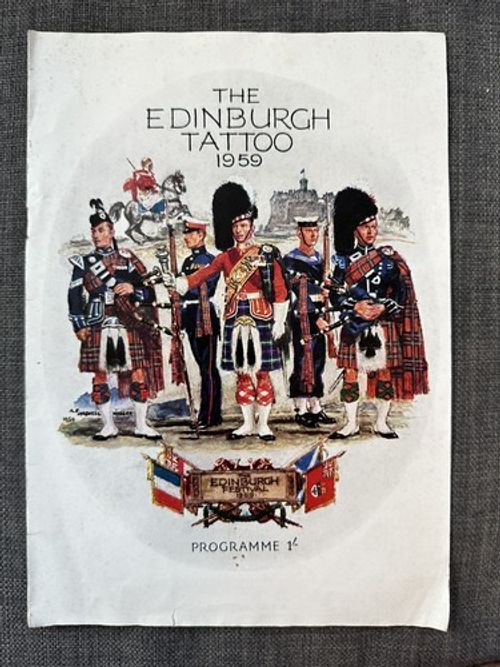THE EDINBURGH FESTIVAL TATTOO 1959 - OFFICIAL PROGRAMME BOOKLET MILITARIA