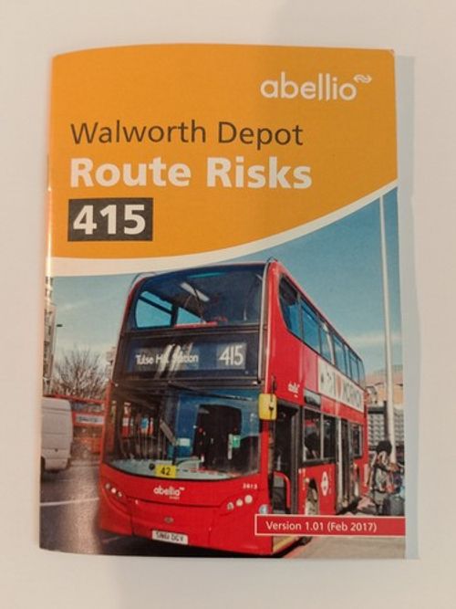 Abellio London Bus Route 415 Walworth Depot Route Risks Booklet Feb 2017