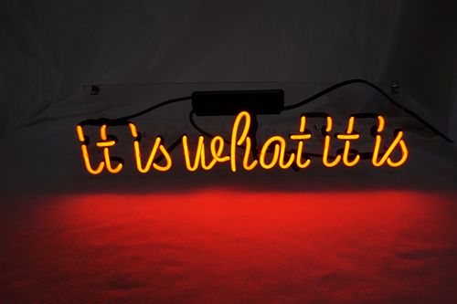 It is what it is Neon Sign Light Man Cave Living Room Wall Decor Artwork 19"x5" — image 3