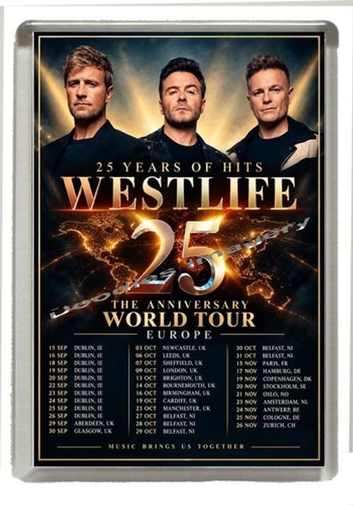 Westlife -Anniversary World Tour  -  Fridge Magnet Large 90 mm x 60 mm
