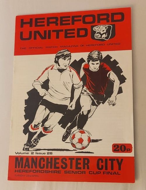 Hereford United v Manchester City - 22 April 1980 Herefordshire Senior Cup Final