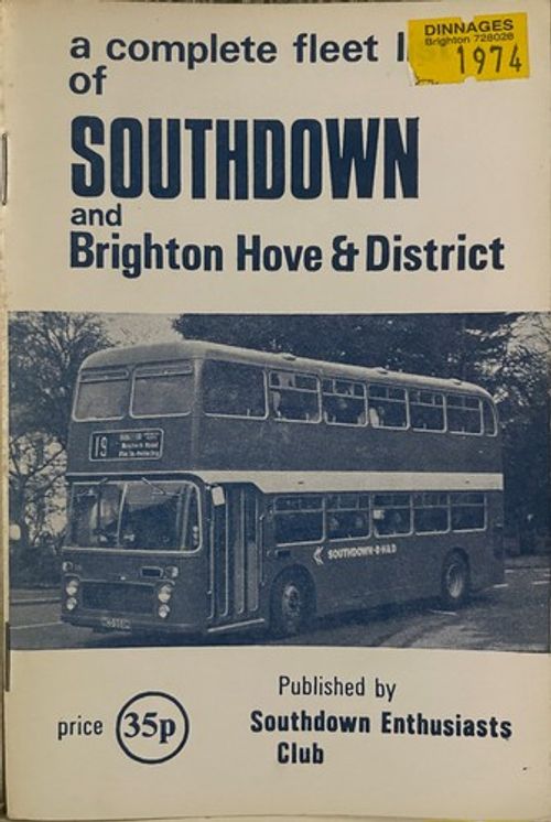 Southdown Enthusiasts Club SEC Fleet List USED 1970-2010 (MultipleListing)
