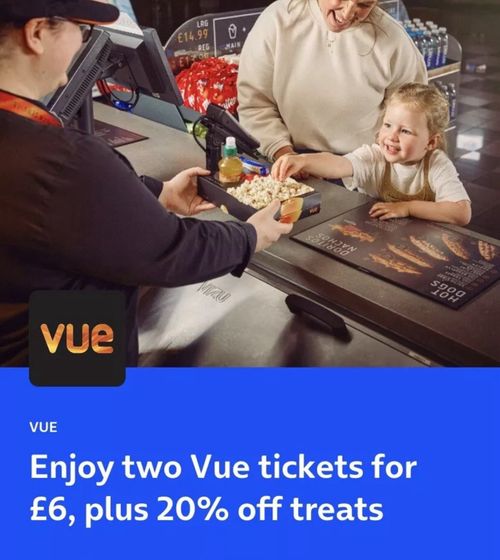 2 VUE cinema tickets for £9 plus 20% off treats — image 1