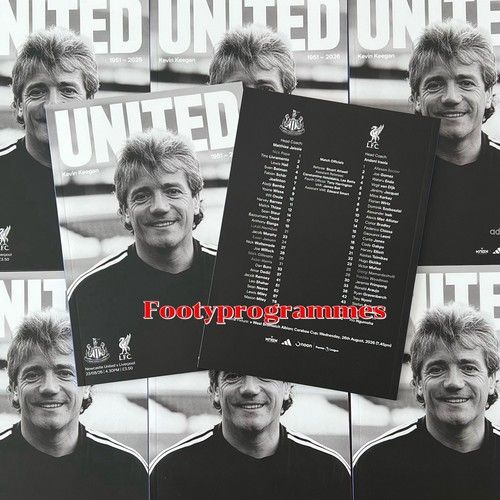 Newcastle U V Liverpool KEVIN  KEEGAN  Tribute Programme 26/27 Sold Out  Issue.