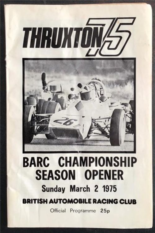 THRUXTON 2 Mar 1975 BARC CHAMPIONSHIP SEASON OPENER Official Programme