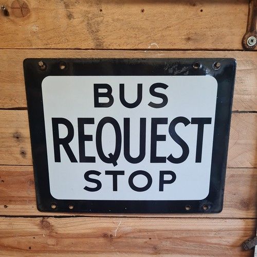 Enamel Porcelain Sign Bus Stop REQUEST Double Sided sign reproduction / original