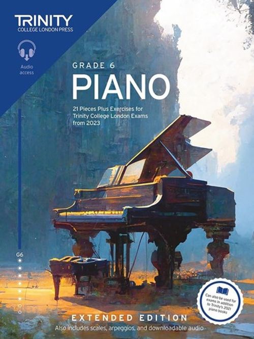 TRINITY PIANO EXAM from 2023 Grade 6 EXTENDED