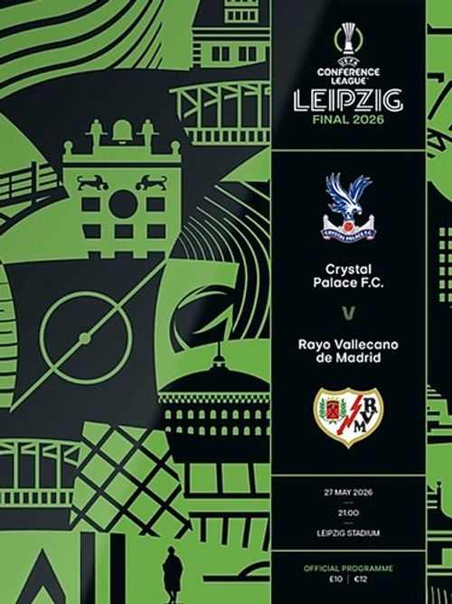 Crystal Palace V Rayo Vallacano Conference League Final Programme 2026 REDUCED