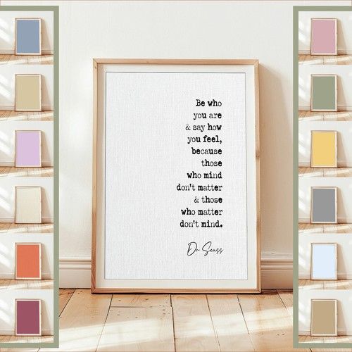 Dr. Seuss Quote Print "those who matter don't mind" Wall Art Decor Unframed