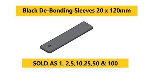 Black De-Bonding Sleeves 20 x 120mm  Brick Work Building materials Various packs