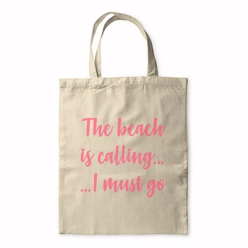 The Beach Is Calling Funny Tote Bag - Summer Holiday Gift Beach Lovers Reusable